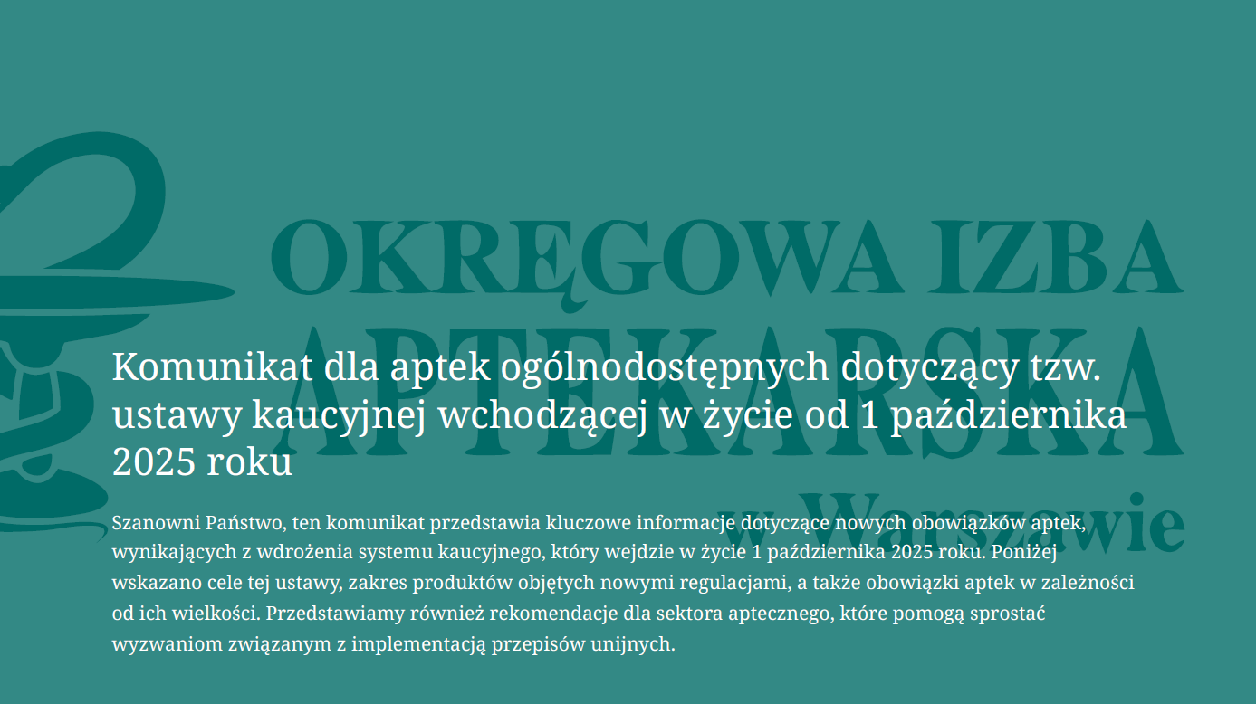 https://oia.waw.pl/system/files/2025-08/komunikat-dla-aptek-ogolnodostepnych-dotyczacy-tzw-ustawy-kaucyjnej-wchodzacej-w-zycie-od-1-pazdzier-2.pdf