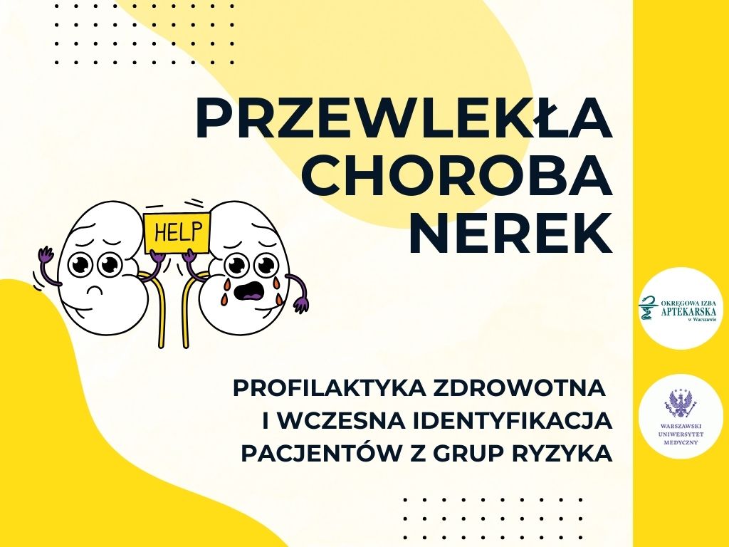 PRZEWLEKŁA CHOROBA NEREK