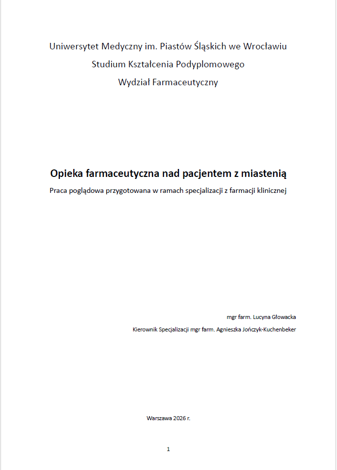 https://oia.waw.pl/system/files/2026-04/lucyna-glowacka-praca-pogladowa---opieka-farmaceutyczna-nad-pacjentem-z-miastenia.pdf