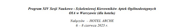 https://oia.waw.pl/system/files/2025-05/program-xiv-sesji-n-szkj-kier.-aptek---dla-hotelu.pdf