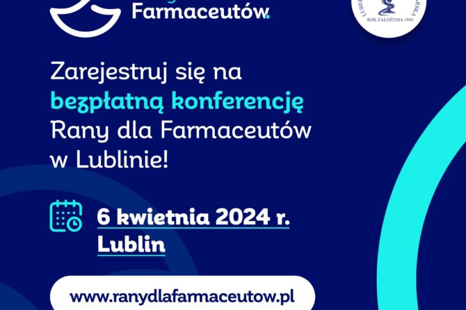 Bezpłatna Konferencja | Rany dla Farmaceutów | Już 6 kwietnia 2024 r. w Lublinie!